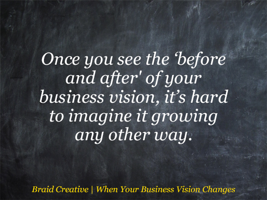 changing your business vision