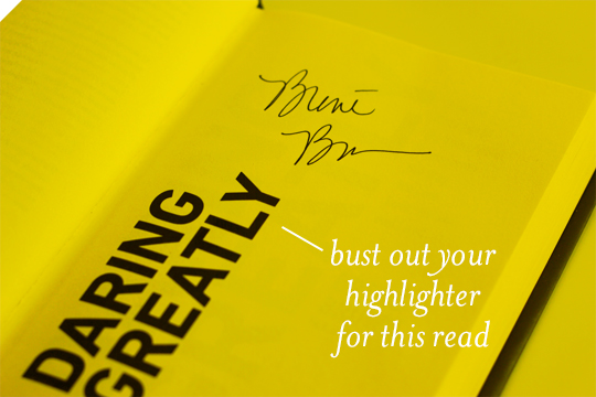 Daring Greatly Interior Daring Greatly Interior